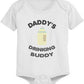 Daddy's Drinking Buddy Cute Baby Bodysuit -