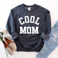 Cool Mom Sweatshirt