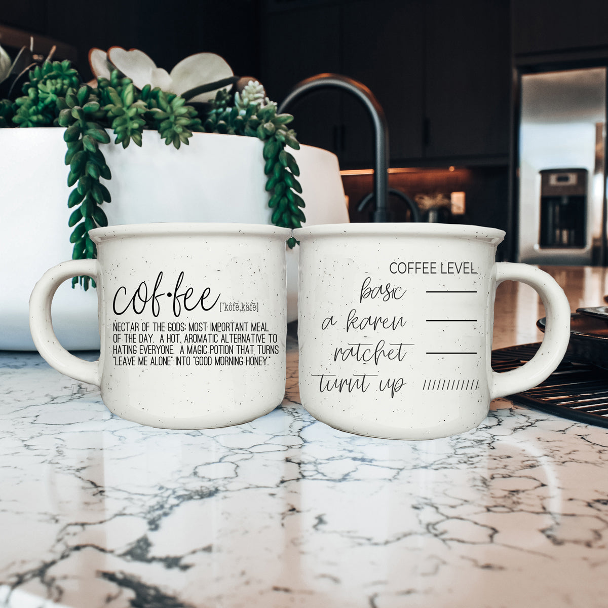 Don't Be a Karen Coffee Mug – Stay Turnt and Get Things Done!