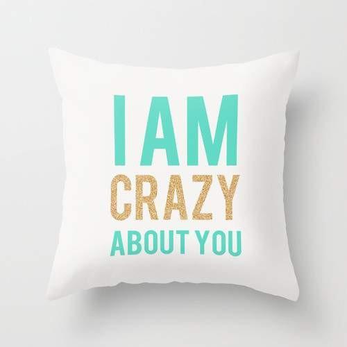 "I Am Crazy About You" Throw Pillow – A Stylish Statement for Any Room